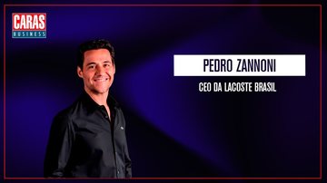 Imagem CARAS BUSINESS: Entrevista com PEDRO ZANNONI (25/05/2025)
