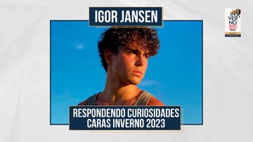 Imagem IGOR JANSEN CONTA CURIOSIDADES SOBRE A VIDA PESSOAL E PROFISSIONAL | CARAS INVERNO