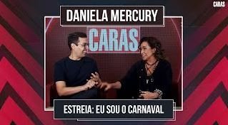 Imagem DANIELA MERCURY LANÇA PROJETO 'EU SOU O CARNAVAL' COM ÁLBUM E DOCUMENTÁRIO INÉDITO!