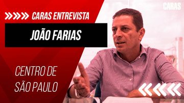 Imagem JOÃO FARIAS - SECRETÁRIO MUNICIPAL DE HABITAÇÃO DE SP