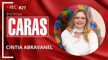 Imagem CINTIA ABRAVANEL - PODCARAS #21