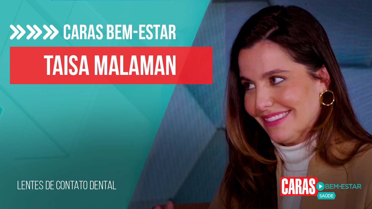 LENTES DE CONTATO DENTAL: DRA. TAISA MALAMAN SANA DÚVIDAS SOBRE AS POPULARES LÂMINAS!