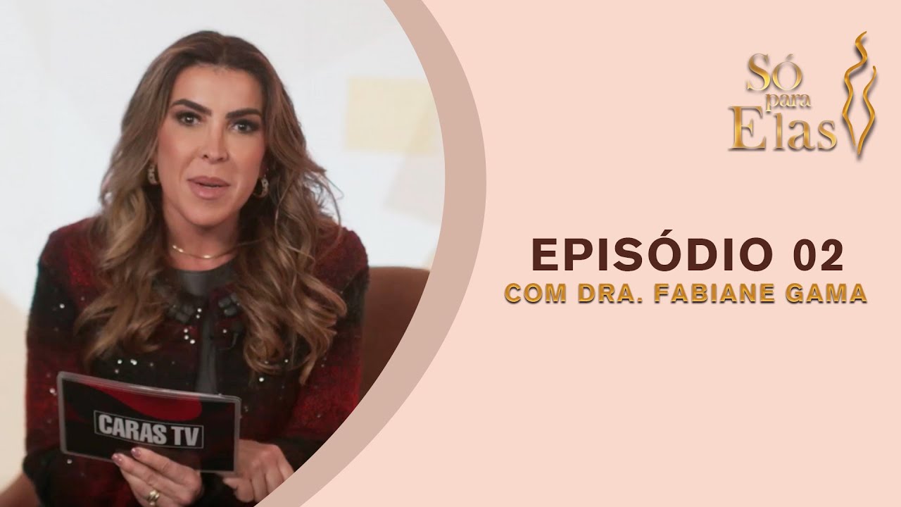 SÓ PARA ELAS: MENOPAUSA SINTOMAS, TRATAMENTOS COM A JORNALISTA MARIA CÂNDIDA