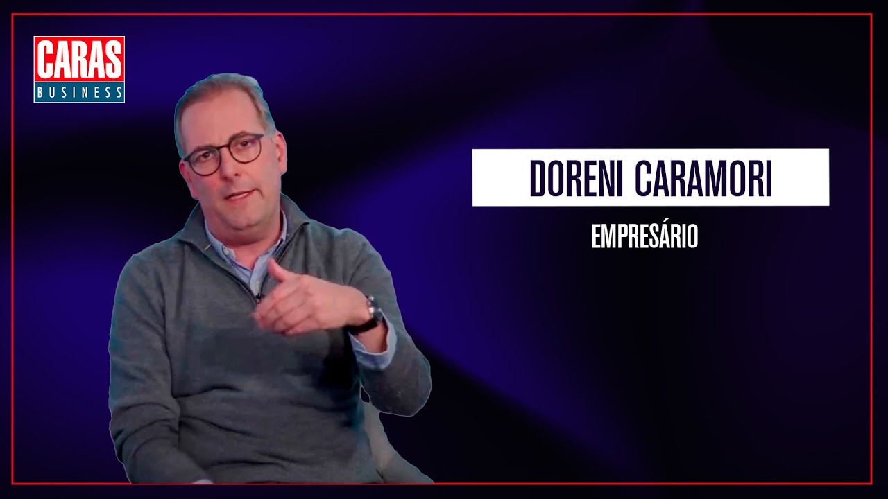 CARAS BUSINESS: Entrevista com DORENI CARAMORI JR. (10/07/2025)