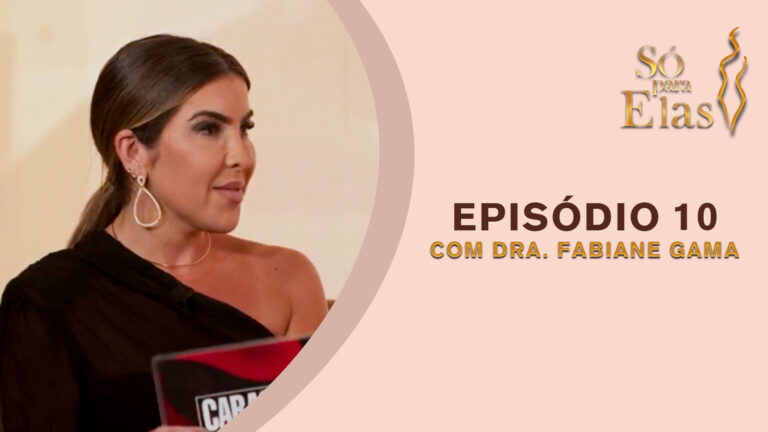 SÓ PARA ELAS: DR. JORGE ABISSAMRA FILHO DETALHA A ONCOLOGIA CLÍNICA NA SAÚDE DA MULHER