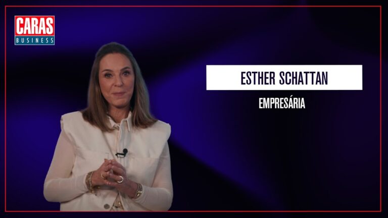 CARAS BUSINESS: Entrevista com ESTHER SCHATTAN (31/07/2025)
