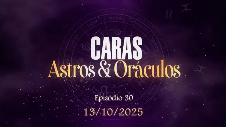 CARAS Astros & Oráculos: Ep. 30 (11/10/2025)
