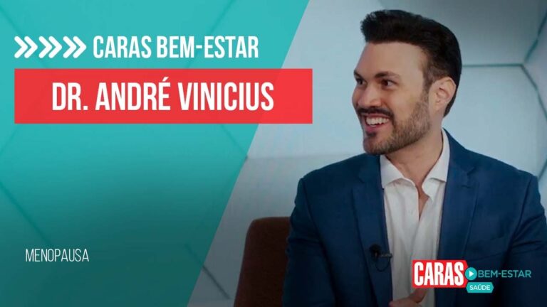 MENOPAUSA: DR. ANDRÉ VINÍCIUS DETALHA O PROCESSO NATURAL FEMININO E IMPORTÂNCIA DA TERAPIA HORMONAL