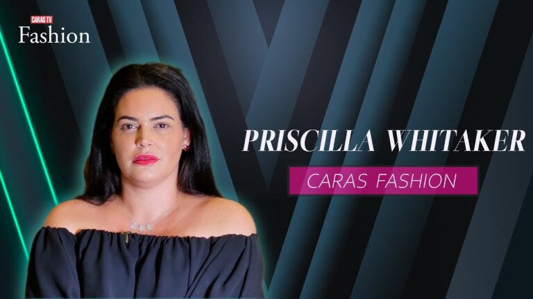 CARAS FASHION: Entrevista com PRISCILLA WHITAKER (13/10/2025)
