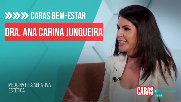 TUDO SOBRE MEDICINA REGENERATIVA ESTÉTICA COM A DERMATOLOGISTA ANA CARINA JUNQUEIRA!