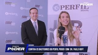 VEJA OS BASTIDORES DO PERFIL PODER COM DR. PAULO HOFF!