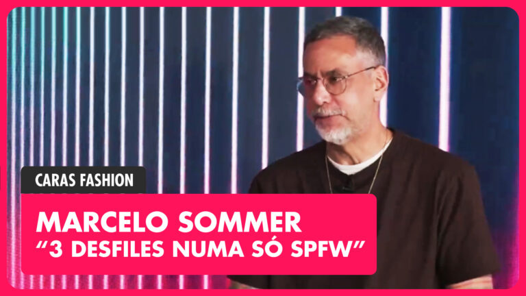 CARAS FASHION: Entrevista com MARCELO SOMMER (10/02/2026)