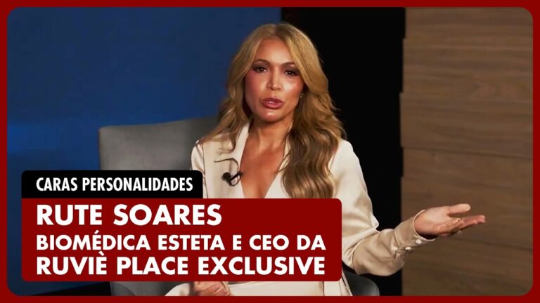 PERSONALIDADES ENTREVISTA: Dra. RUTE SOARES DE LIMA detalha sucesso da Ruviè Clinic na estética!