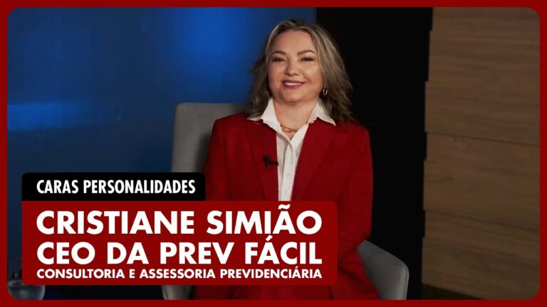 PERSONALIDADE ENTREVISTA: CRISTIANE SIMIÃO destaca a importância do conhecimento previdenciário!