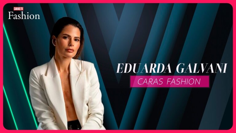 CARAS FASHION: Entrevista com EDUARDA GALVANI (24/02/2026)