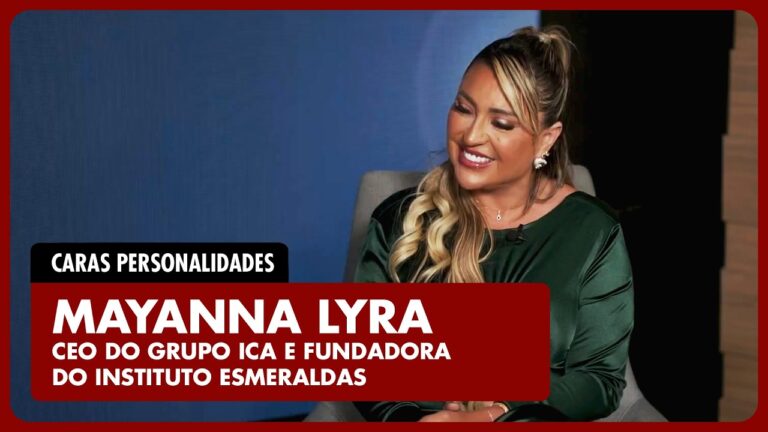 PERSONALIDADES ENTREVISTA: MAYANNA LYRA conta como vem transformando o empreendedorismo brasileiro!