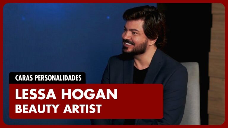 PERSONALIDADES ENTREVISTA: LESSA HOGAN compartilha trajetória no ramo da beleza