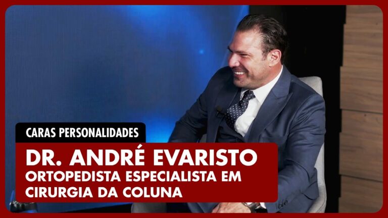 PERSONALIDADES ENTREVISTA: DR. ANDRÉ EVARISTO fala sobre diagnóstico e tratamentos da coluna!