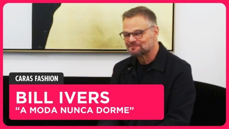 CARAS FASHION: Entrevista com BILL IVERS (16/03/2026)