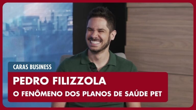PEDRO FILIZZOLA (Life Pet Hub): O mercado de saúde pet no Brasil | CARAS BUSINESS