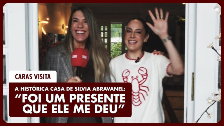 A VIDA SECRETA DE SILVIA ABRAVANEL: Conheça sua mansão em São Paulo | CARAS VISITA #3