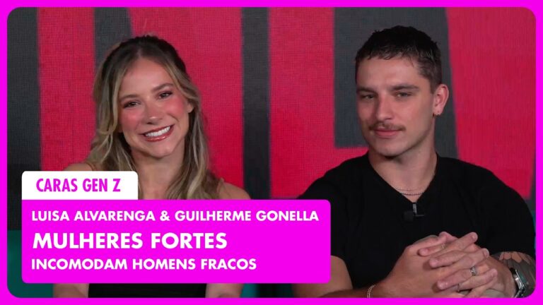 LUISA ALVARENGA e GUILHERME GONELLA discutem DESENVOVIMENTO PESSOAL entre gêneros! | CARAS GEN Z #12