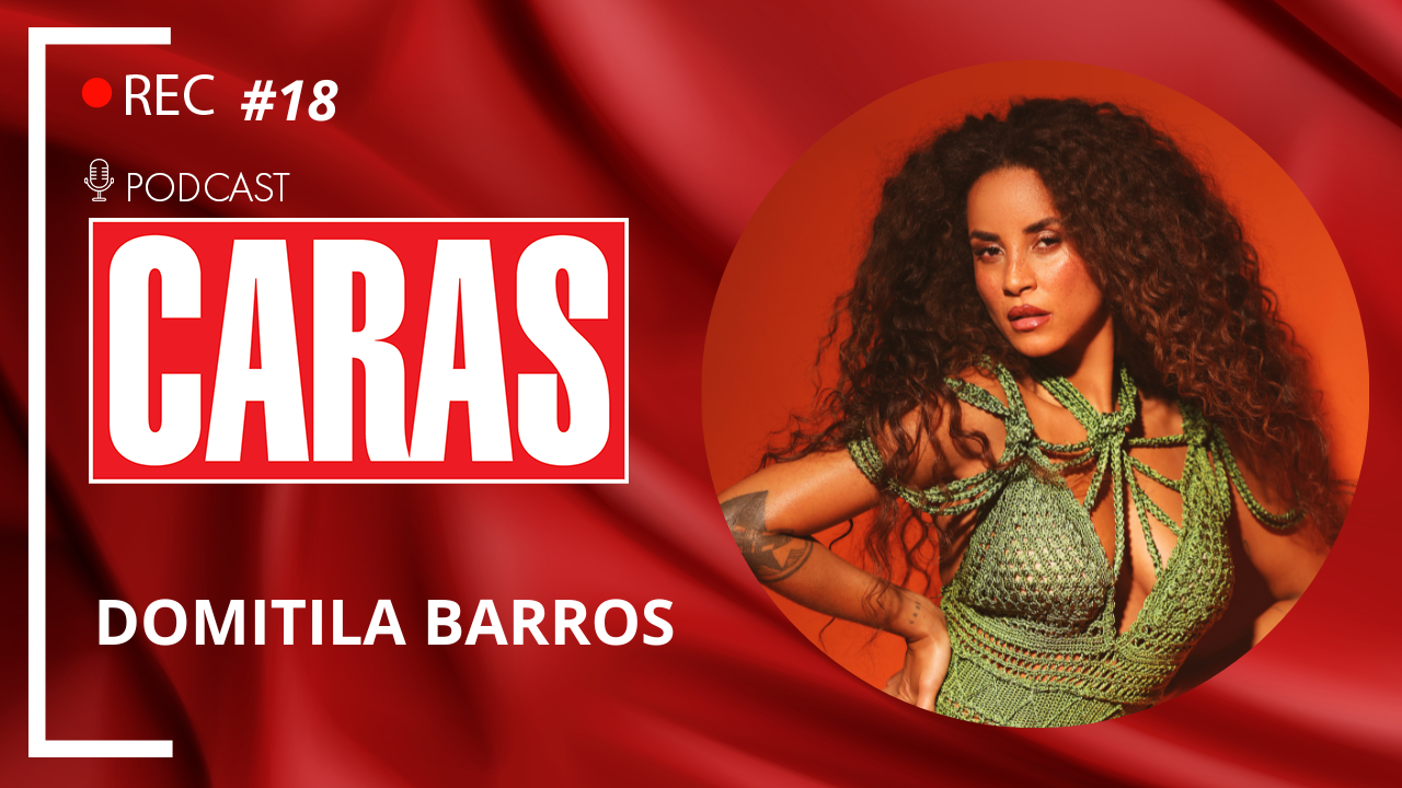 DOMITILA BARROS – PODCARAS #18