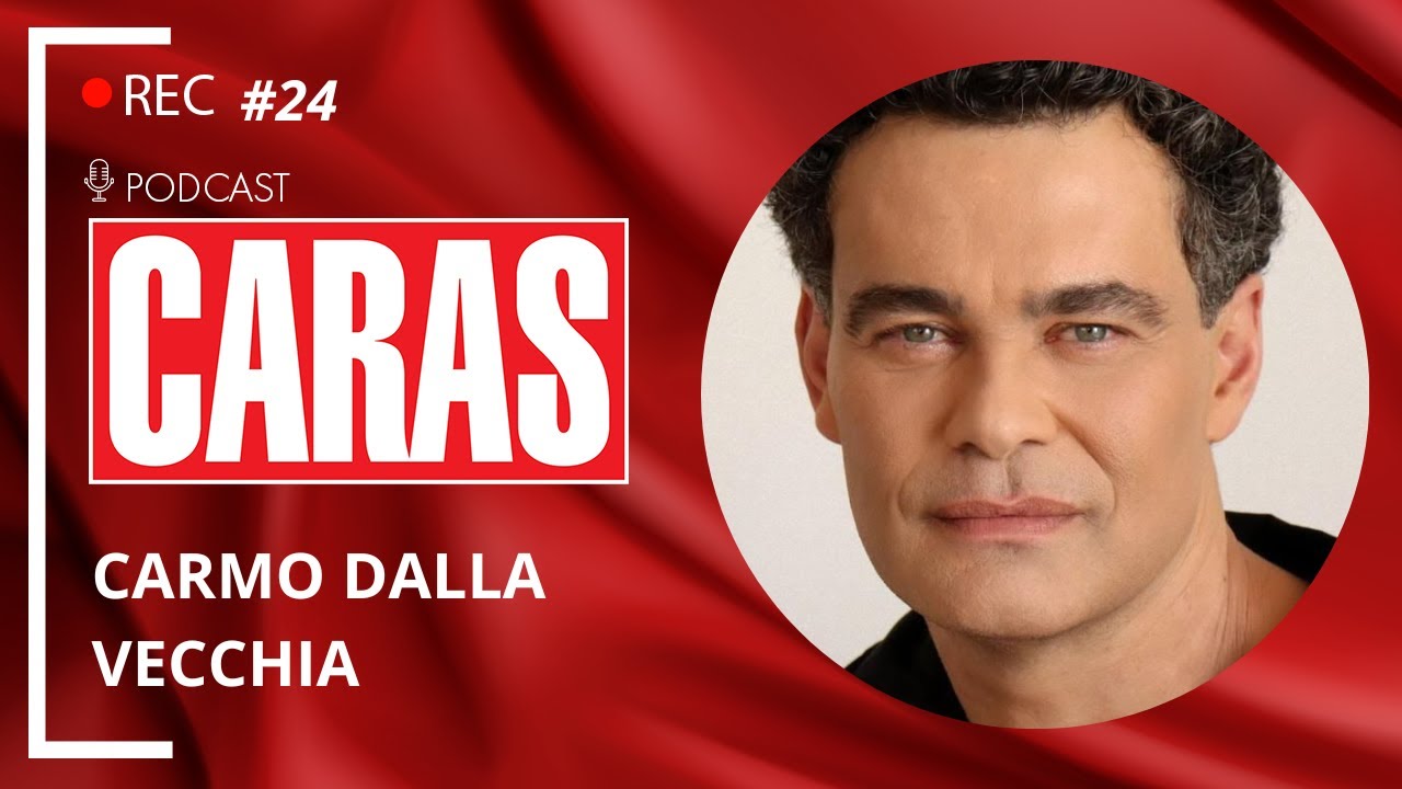 CARMO DALLA VECCHIA – PODCARAS #24