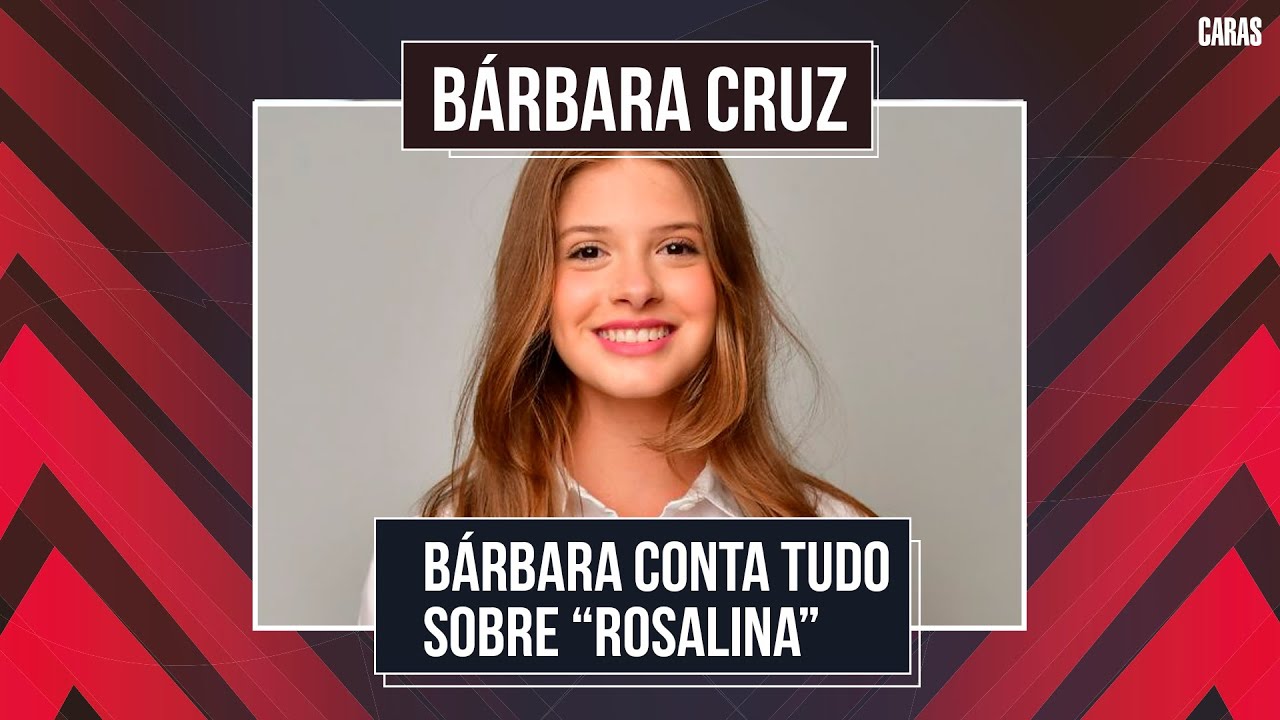 BARBARA CRUZ FALA SOBRE SEU PRIMEIRO TRABALHO NA TV EM “A INFÂNCIA DE ROMEU E JULIETA”